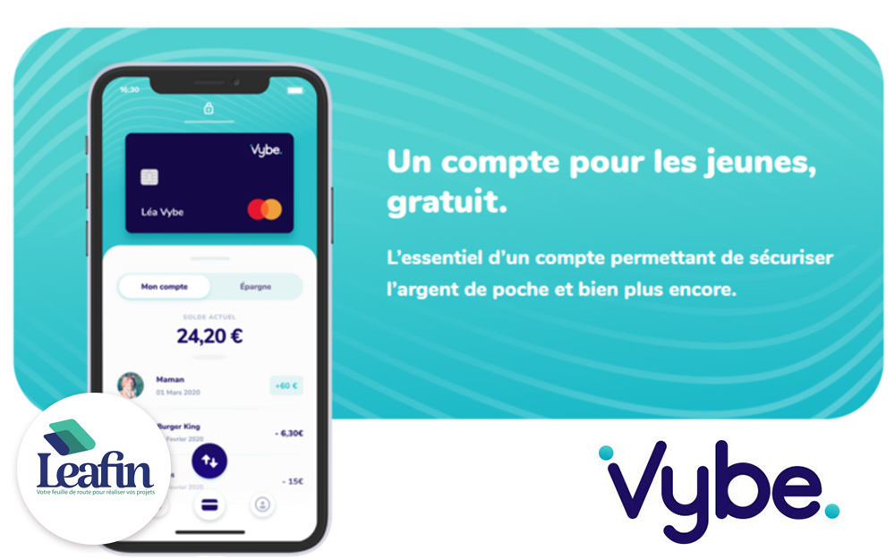 #140 Fintech : Vybe : La néobanque pour les jeunes